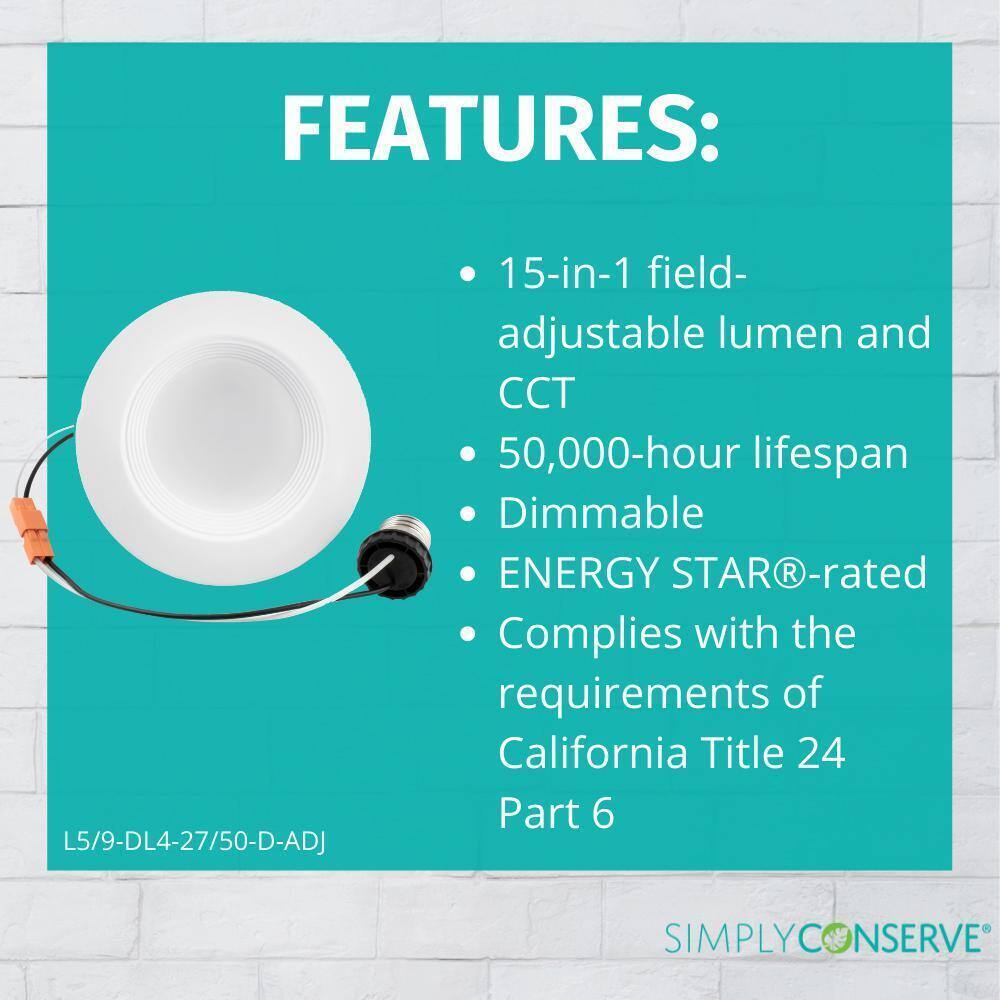 Simply Conserve 4 in. Wattage and CCT Selectable LED Recessed Downlight Retrofit