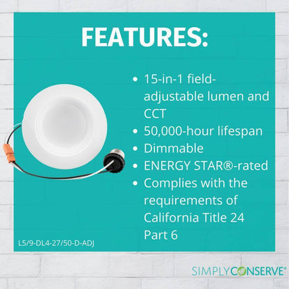 Simply Conserve 4 in. Wattage and CCT Selectable LED Recessed Downlight Retrofit